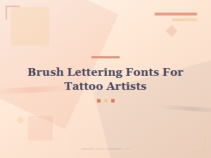 Essential Brush Lettering Fonts for Tattoo Artists
