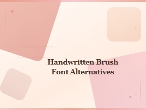 Discover Beautiful Free Handwritten Brush Fonts