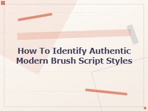 A Guide to Spotting Genuine Modern Brush Script Fonts